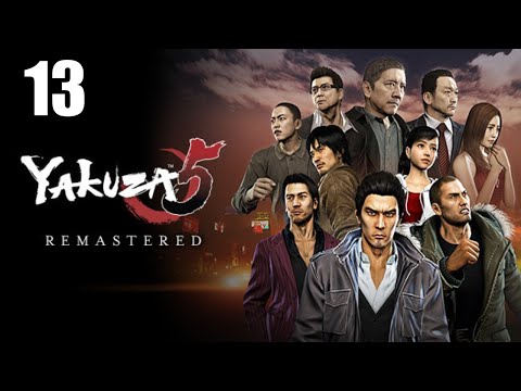 Yakuza 5 Remastered Part 13 - Abandoned Glory