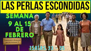 Let's look for this week's hidden gems / February 9-15 / Isaiah 33-35