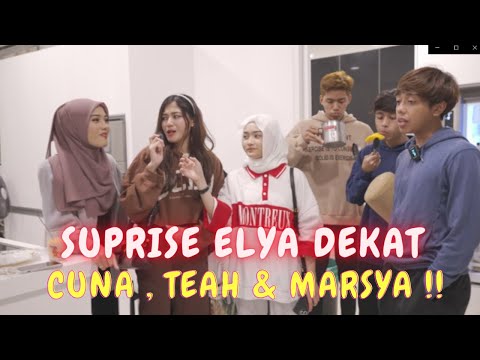 SUPRISE ELYA DEKAT CUNA , TEAH & MARSYA !! - JUMPA AM