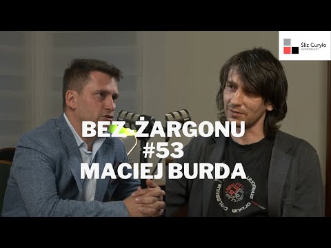 #53 z Maciejem Burdą o zawiedzionych nadziejach i utracie złudzeń