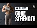 20 Minute Core Strength No Repeats AB Workout