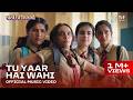 Tu Yaar Hai Wahi Official Music Video Sisterhood Arabinda Neog Neha Karode Pratikhyaa Sarma
