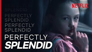 Every Single 'Perfectly Splendid' in The Haunting of Bly Manor video