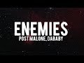 Post Malone Enemies Feat DaBaby Lyrics