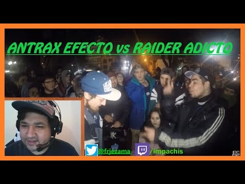 ANTRAX EFECTO vs RAIDER ADICTO: FINAL - DEM Duplas II 2017 |Reacción |