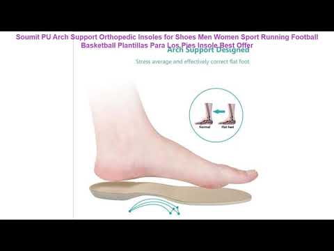 Soumit PU Arch Support Orthopedic Insoles for Shoes Men Women Sport Ru Video