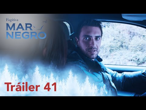 ¡Mar negro estará con ustedes mañana por la noche con su capítulo 41! | Fugitiva