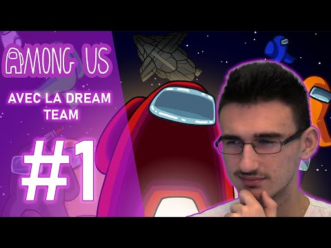 La FOLLE session d'AMONG US avec L’ÉLITE | Partie 1/3 (On découvre le jeu!)