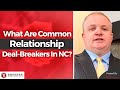 What Are Common Relationship Deal Breakers In NC Hidden Assets Impact