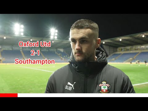 NOT A GOOD RESULT! I'M BEING HONEST! TAYLOR HARDWOOD-BELLIS REACTS | OXFORD UTD 2-1 SOUTHAMPTON