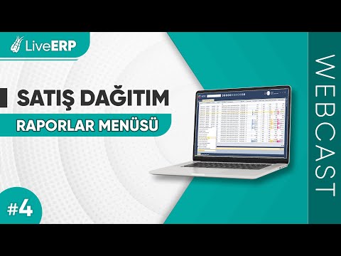 WEBCAST | Sentez LiveERP - SATIŞ DAĞITIM #4 (Raporlar Menüsü)