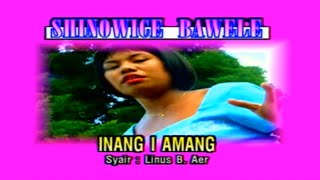 Download lagu Shinowice Bawele - Inang Iamang (  mp3