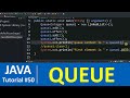 Java Tutorial #50 - Java Queue Interface with Examples (Collections)