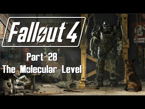 Fallout 4 - Part 28 - The Molecular Level
