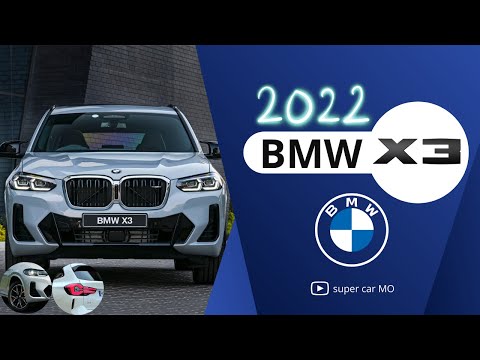 All New 2022 BMW X3  2022 IN 4K