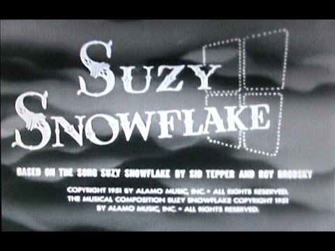 ♥♪♫ Suzy Snowflake ♫♪♥