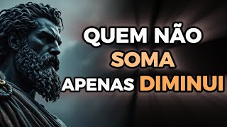 Corte da sua vida quem não agrega em nada - 5 Lições Estóicas - Estoicismo