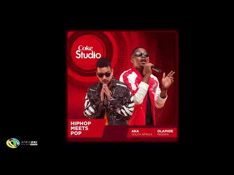 AKA X Olamide - Kolole (Official Audio) - Coke Studio Africa 2017