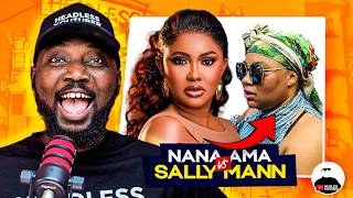 Nana Ama Mcbrown Dragged into Sally Mann's Drama!!! Prisy Wann vs Sandy