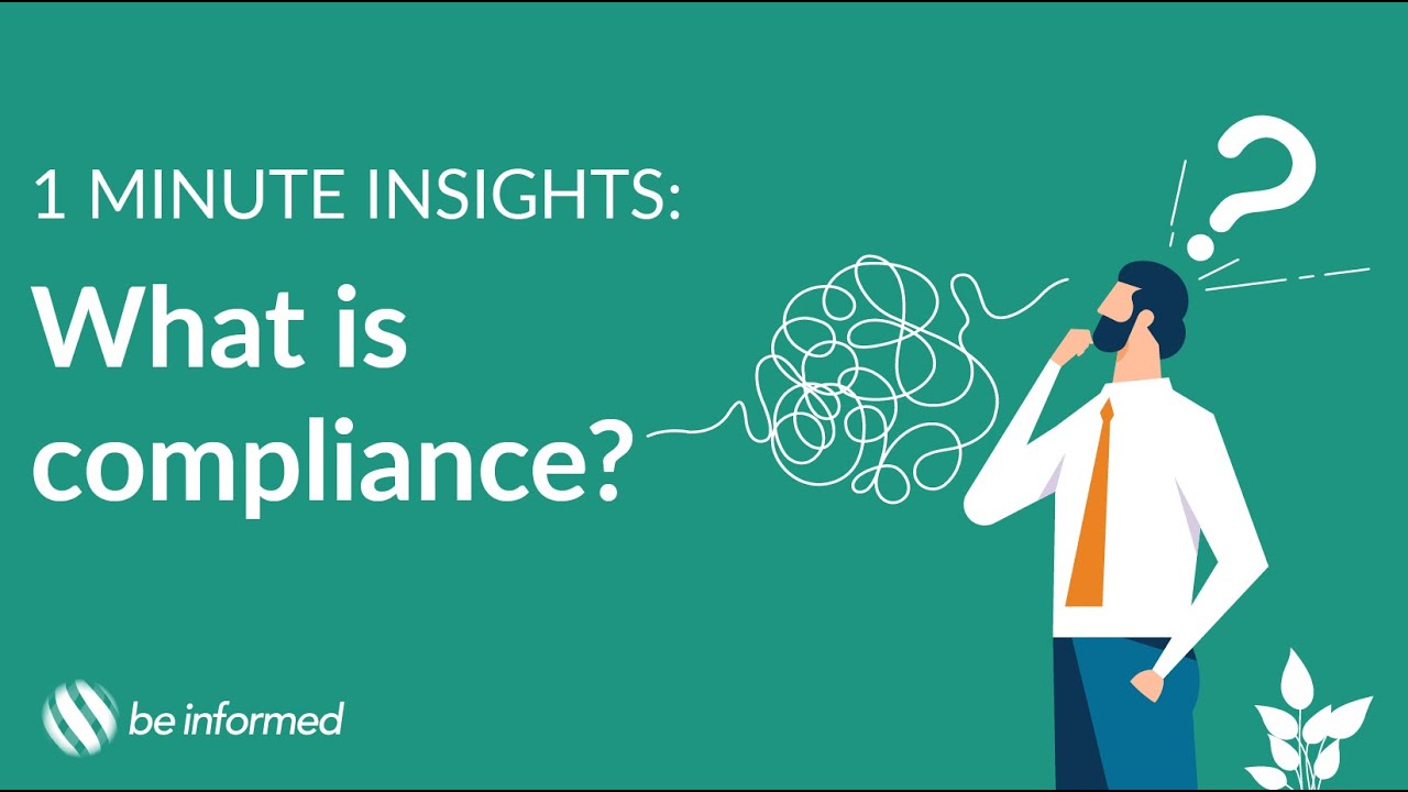 What is compliance, and why is it important?