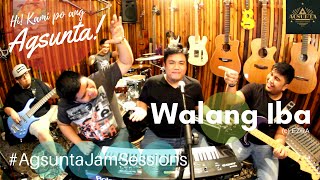 Walang Iba | (c) EZRA Band | #AgsuntaJamSessions ft. Joe Vince