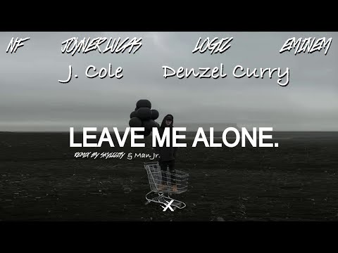 Leave Me Alone Remix - Eminem, NF, J. Cole, Logic, Joyner Lucas, Denzel Curry (Skylicity X Man Jr.)