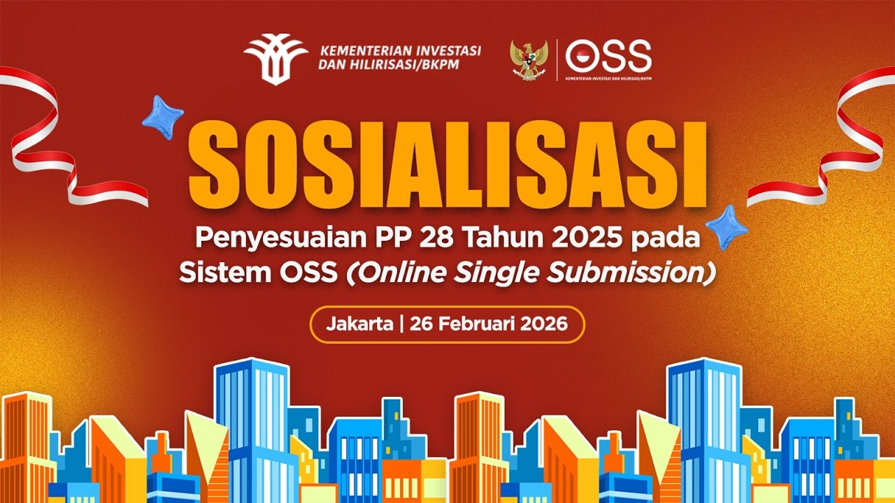 Sosialisasi Penyesuaian PP No. 28 Tahun 2025 pada Sistem OSS
