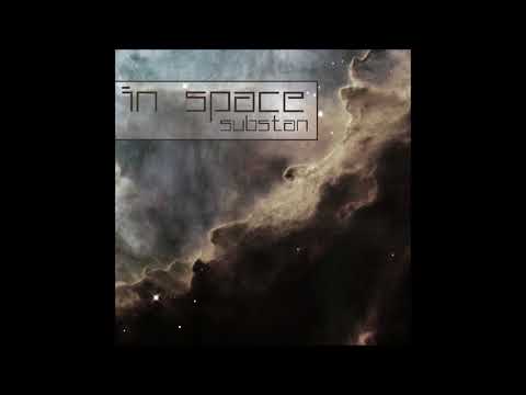 Substan - In Space [Full Album]