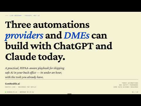 GenHealth.ai - Three Automations Providers and DMEs can build with ChatGPT and Claude today