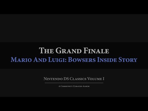 Mario And Luigi: Bowser's Inside Story: The Grand Finale Arrangement