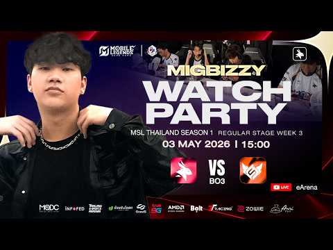 🔴 𝙈𝙎𝙇 𝙏𝙝𝙖𝙞𝙡𝙖𝙣𝙙 𝙎𝙚𝙖𝙨𝙤𝙣 𝟭 🏆 𝙒𝙖𝙩𝙘𝙝 𝙋𝙖𝙧𝙩𝙮 EA vs HD - Watch Party Ft.Migbizzy (น้องมิ้ก) - 15.00 น.