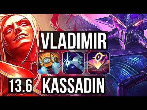 VLADIMIR vs KASSADIN (TOP) | Rank 1 Vlad, 76% winrate, 8/1/2, Godlike | TR Challenger | 13.6