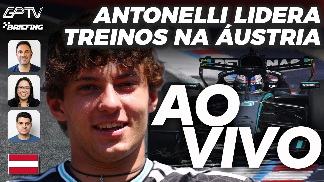 🔴AO VIVO! F1 2026 NA ÁUSTRIA: ANTONELLI LIDERA | TUDO SOBRE OS TREINOS LIVRES [Briefing]