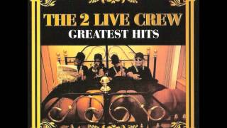 The 2 Live Crew - Mega mix