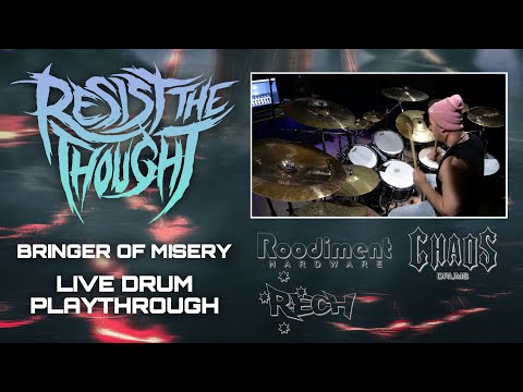 RESIST THE THOUGHT - Bringer Of Misery - LIVE DRUM PLAYTHROUGH by Zak Borg