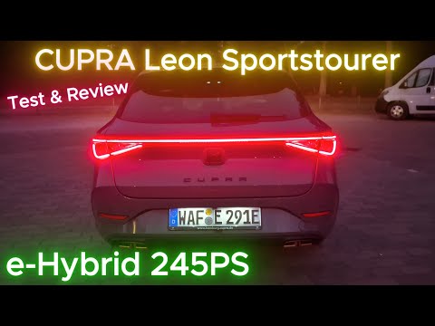 CUPRA Leon Sportstourer e-Hybrid 245 PS 🚗 Test, Vorstellung & Review | Fahrmodi & Assistenzsysteme