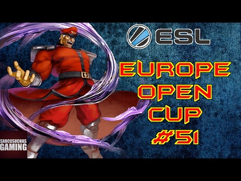 Street Fighter V - ESL Europe Open Cup #51