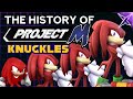 The History Of Project M Knuckles Project M Nexus