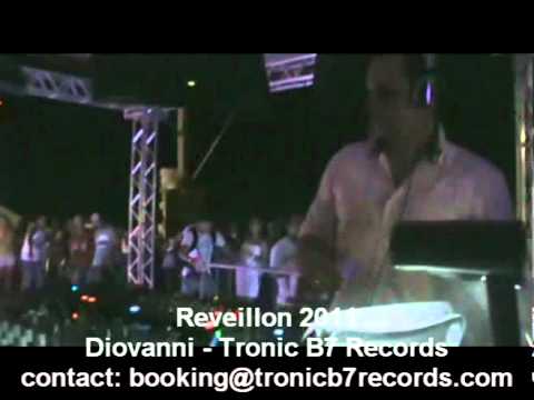 Diovanni - Tronic B7 Records - Reveillon 2011