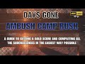 Days Gone PS5 4K 60fps - AMBUSH CAMP RUSH - The Easiest Way To Complete All Challenges And Get Gold.