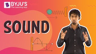 Sound | Learn with BYJU'S