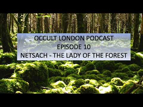 Netzach -  The Lady of the Forest - Introduction to Qabalah Series