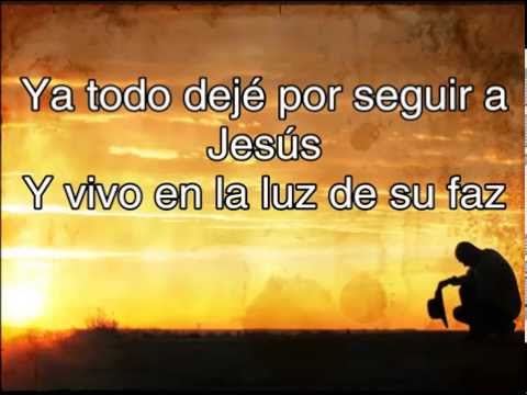 Himno Ya Todo Deje vocal Damaris Guerra