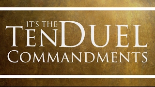 Ten Duel Commandments Lyric Video