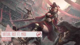 Virtual Riot ft. Madi - Flutter