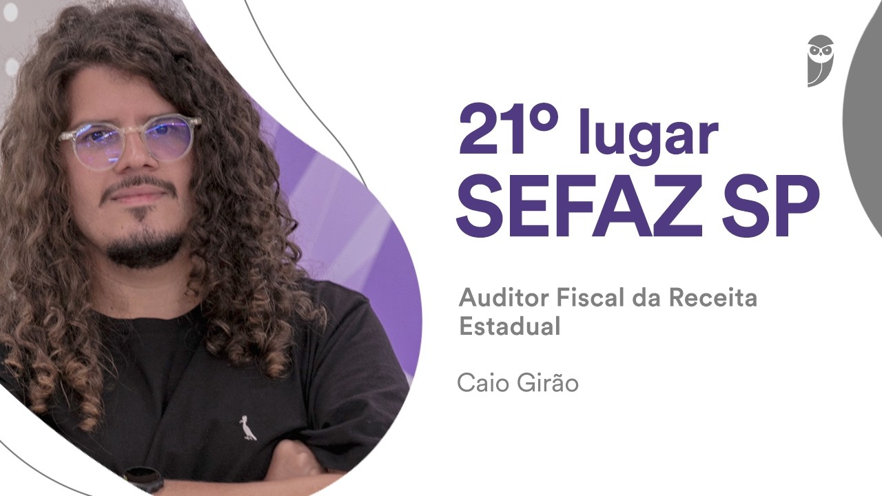 Aprovado no concurso Sefaz SP, Caio Girão coleciona aprovações em importantes editais
