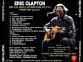 Eric Clapton Pittsburgh 2 25 10 Mellon Arena Full Show