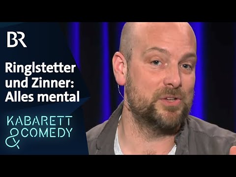 Alles mental | Ringlstetter und Zinner live | BR Kabarett & Comedy