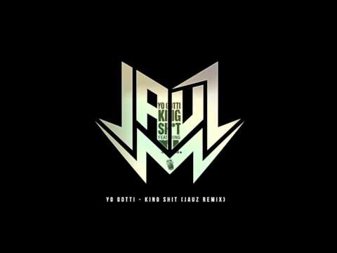 [TRAP] Yo Gotti - King Shit (feat. TI Jauz Remix) [FREE DL]
