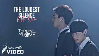 BL OST  THEORY OF LOVE  Off Gun - The Loudest Sile